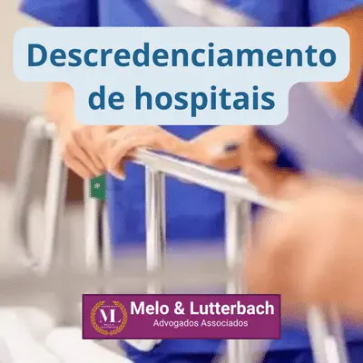 Descredenciamento de Hospitais e Laboratórios
